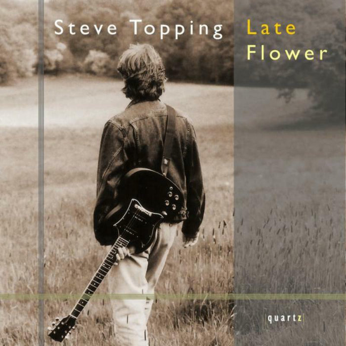 Steve Topping - LATE FLOWER - QTZ2006