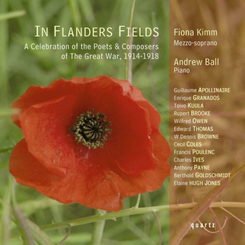 Fiona Kimm, Andrew Ball - IN FLANDERS FIELDS - QTZ2038