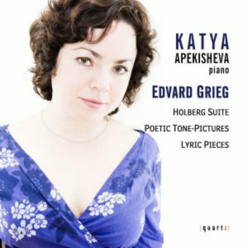 KATYA APEKISHEVA, - HOLBERG SUITE, LYRIC PIECES, POETIC TONE PICTURES - QTZ2061