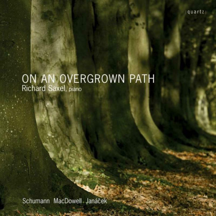Richard Saxel, - AN OVERGROWN PATH - QTZ2076