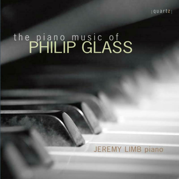 Jeremy Limb, - THE PIANO MUSIC OF PHILIP GLASS - QTZ2102