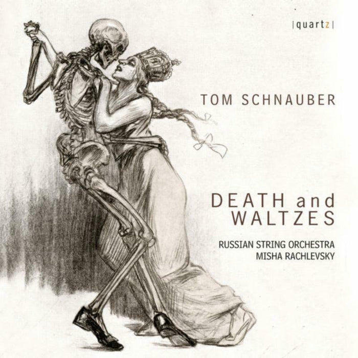 Russian String Orchestra - SCHNAUBER:DEATH AND WALTZES - QTZ2120