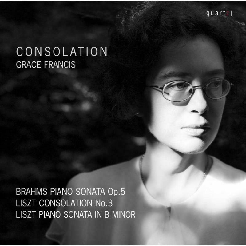 Grace Francis - Johannes Brahms, Franz Liszt: Consolation - QTZ2124