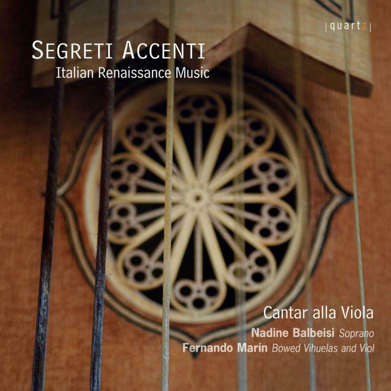 Balbesi/Marin - Segreti Accenti: Italian Renaissance Music - QTZ2125