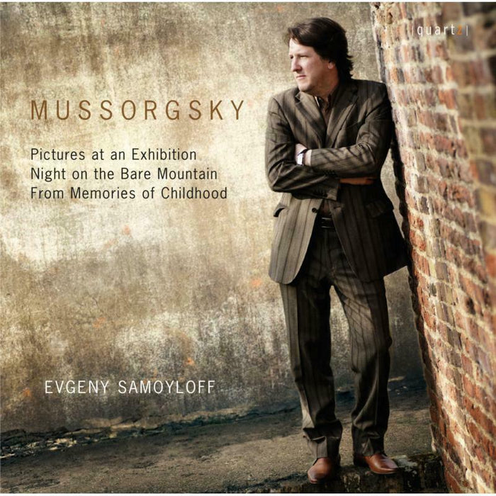 Samoyloff - Modest Mussorgsky: Pictures at an Exhibition, Night on a Bare Mountain, From Memories of Childhood - QTZ2135