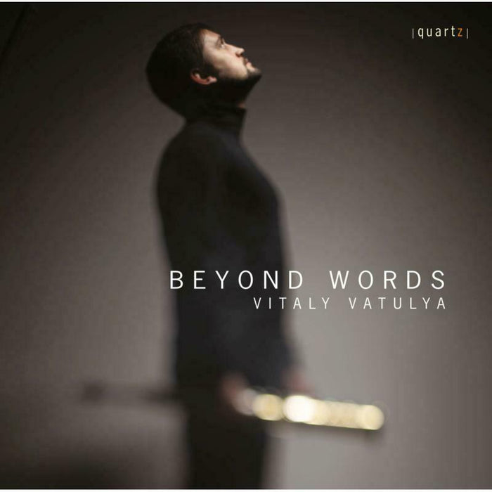 Vitaly Vatulya - Jacob ter Veldhuis, Steve Reich, Karen Tanaka, Will Gregory: Beyond Words - QTZ2137