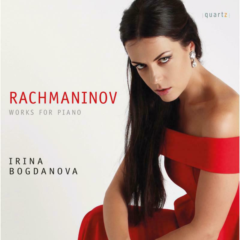 Irina Bogdanova - Sergei Rachmaninov: Works for Piano - QTZ2138