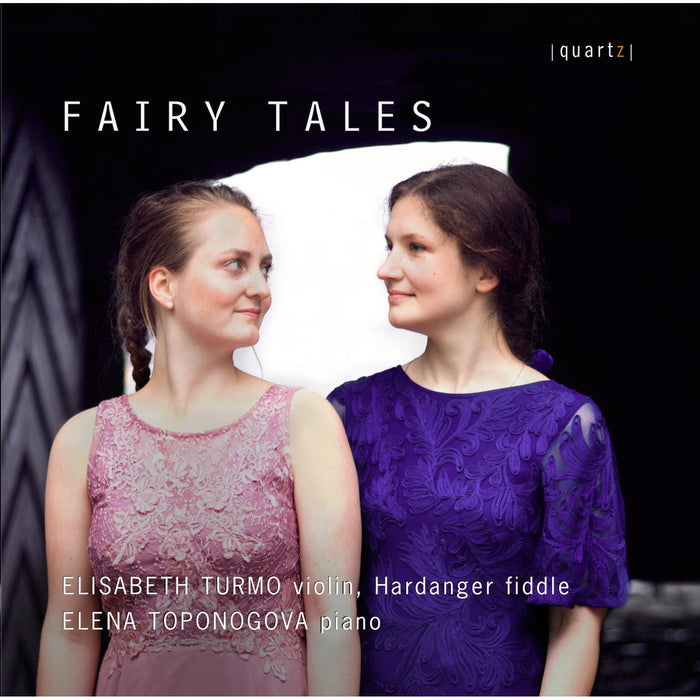 Elisabeth Turmo; Elena Toponogova - Fairy Tales - QTZ2157