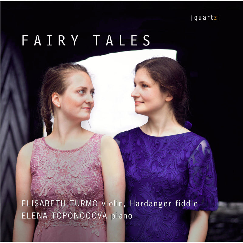 Elisabeth Turmo; Elena Toponogova - Fairy Tales - QTZ2157
