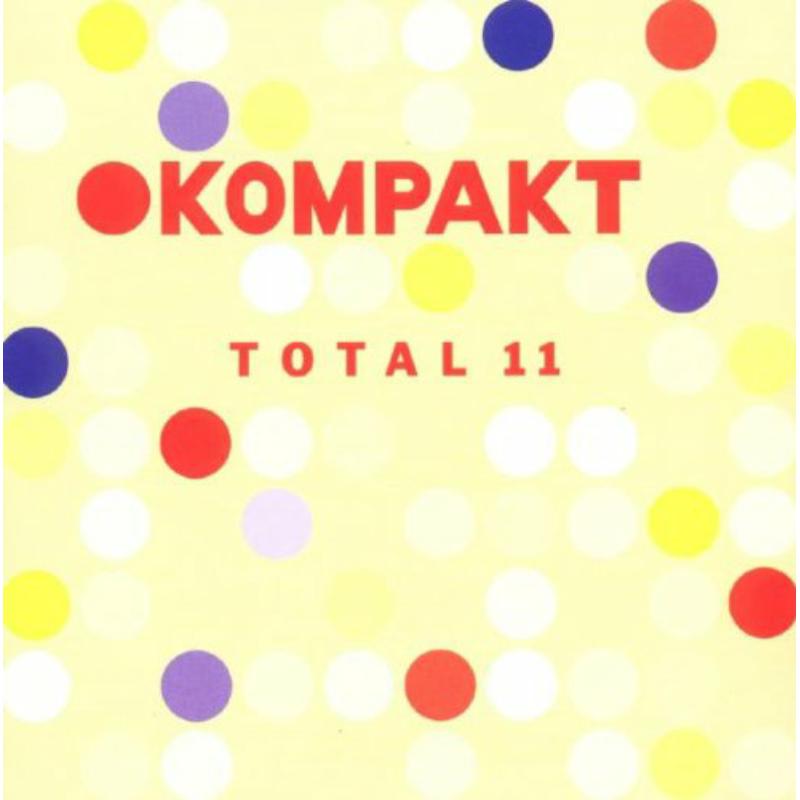V/A Electronic - Total 11 - KOMPAK85CD