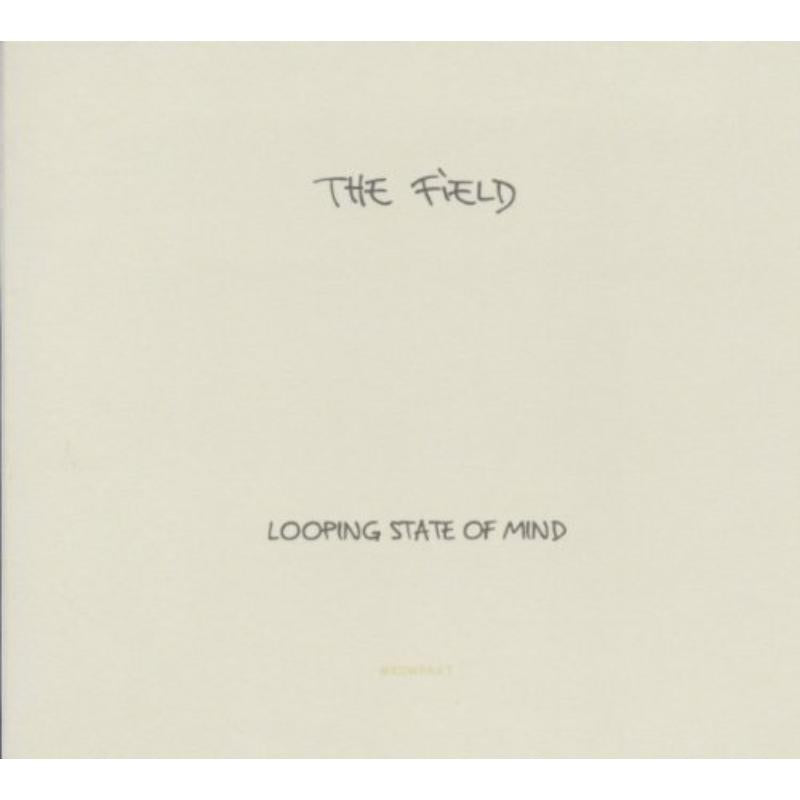 The Field - Looping State Of Mind - KOMPAKTC94
