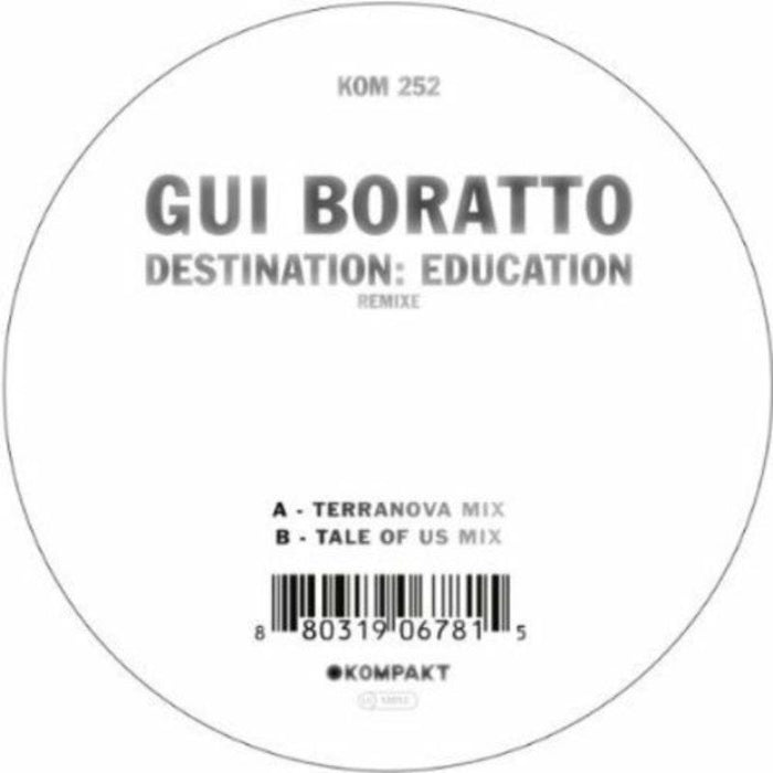 Gui Boratto - Destination - Education Remixes - KOMPAKT252