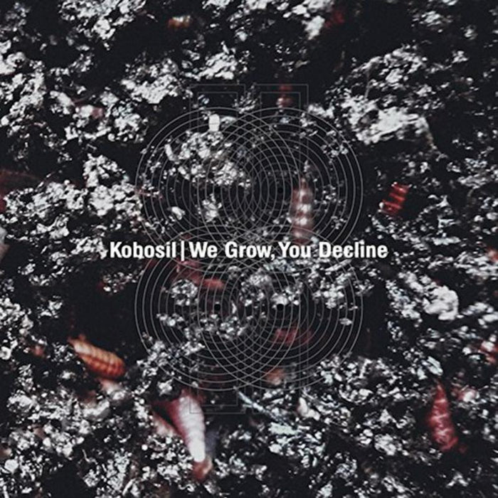 Kobosil - We Grow You Decline - OSTGUTCD35