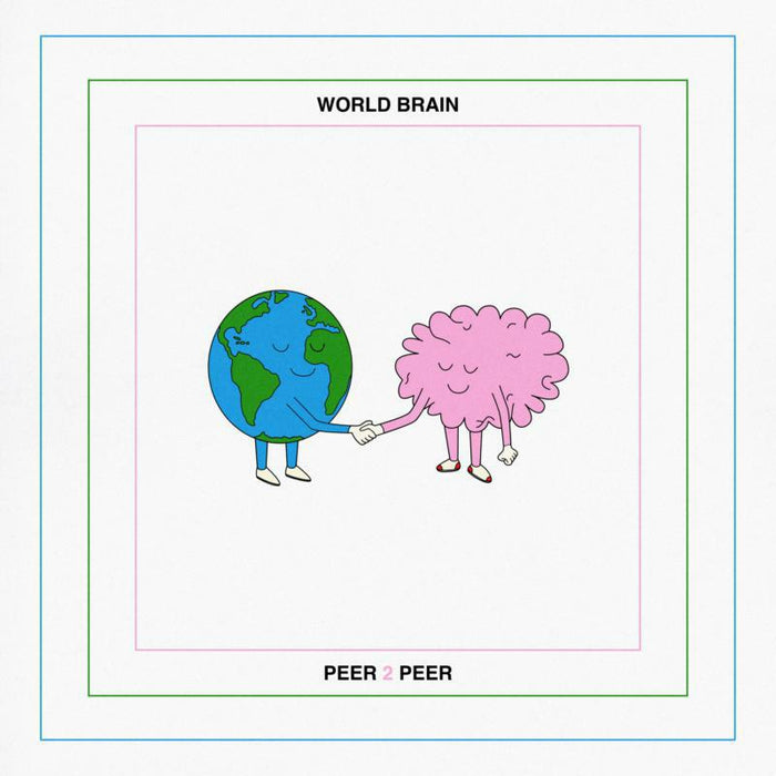 World Brain - Peer 2 Peer - MAMI18LP