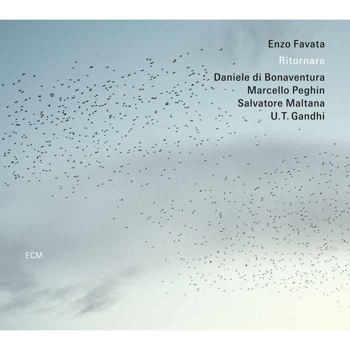 Enzo Favata - Enzo Favata; Daniele di Bonaventura; Marcello Peghin; Salvatore Maltana; U.T. Gandhi: Ritornare - 6106073