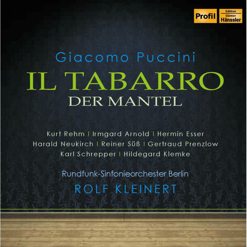 Rehm:Arnold:Esser:Neukirch - Puccini: Il Tabarro - PH12064