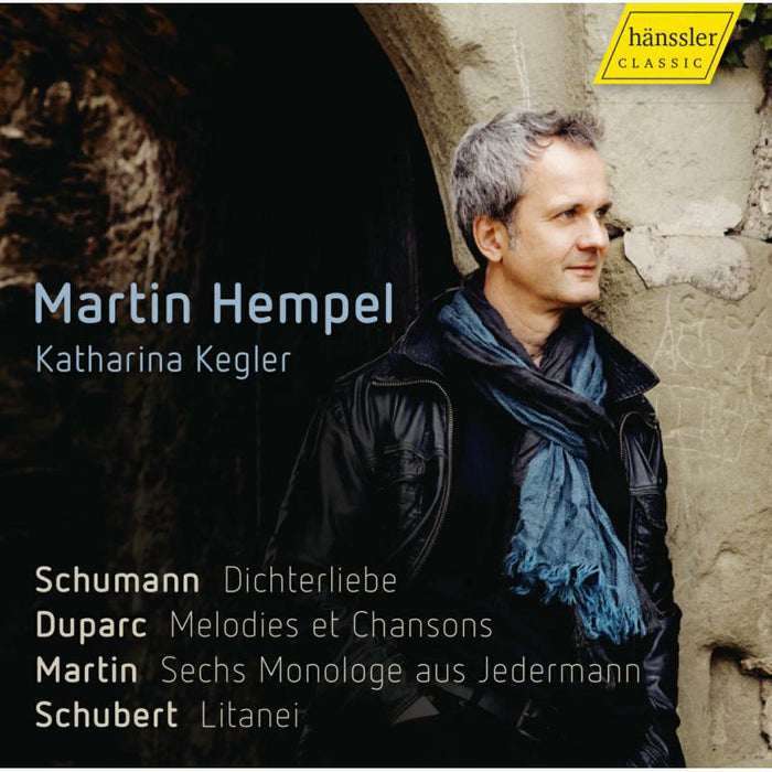 Martin Hempel/Kegler - Martin Hempel sings Schumann, Duparc, Martin & Schubert - HC16051