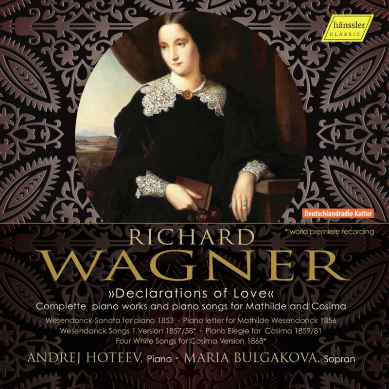 Hoteev/Bulgakova - Richard Wagner: Declarations of Love - HC16058