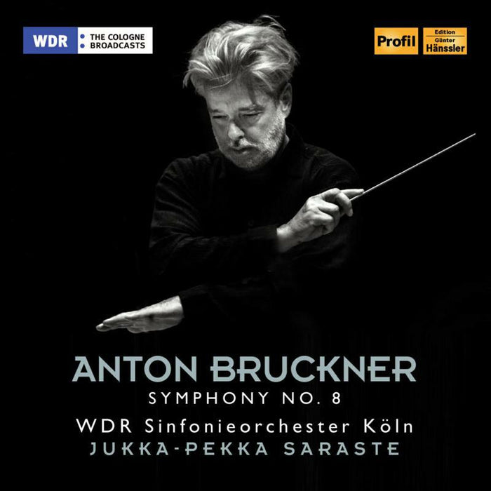 Wdr Sinfonie Koln/Saraste - Bruckner:Symphony 8 - PH16061