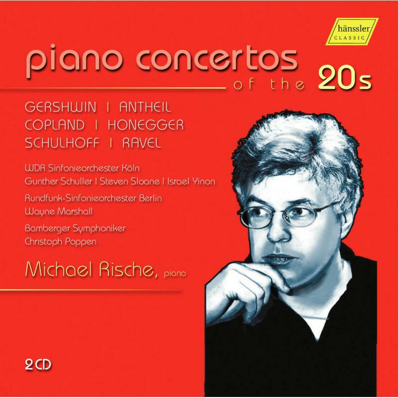 Michael Rische - Piano Concertos Of The 20s - HC16065