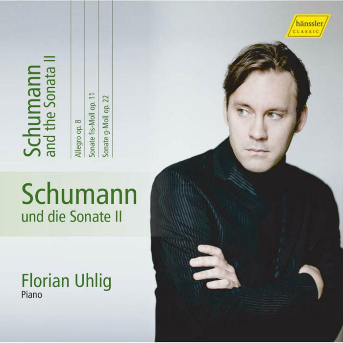 Florian Uhlig - Schumann und die Sonate II - HC16081
