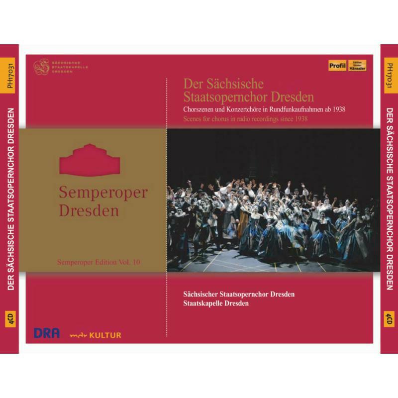 Various - DER SÄCHSISCHER STAATSOPERNCHOR DRESDEN - SEMPEROPER-EDITION, VOL. 10 - PH17031