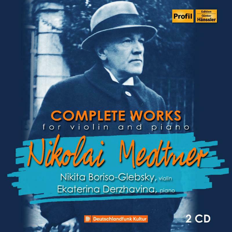 Derzhavina/Boriso-Glebsky - Nikolai Medtner: Complete Works for Piano & Violin - PH17087