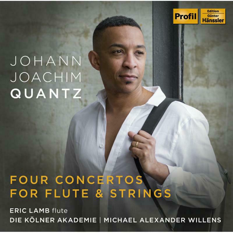 Lamb/Die Kolner Akademie - Johann Joachim Quantz: Four Concertos for Flute & Strings - PH18023
