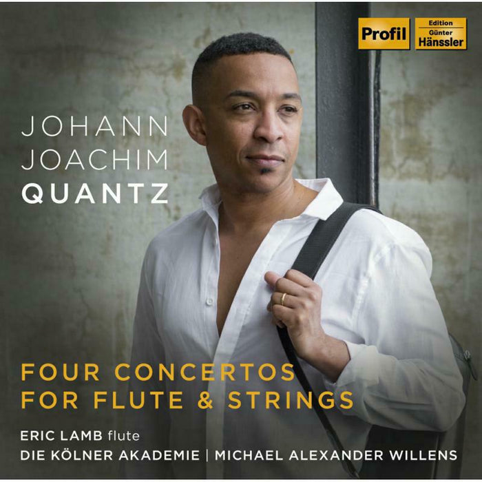 Lamb/Die Kolner Akademie - Johann Joachim Quantz: Four Concertos for Flute & Strings - PH18023