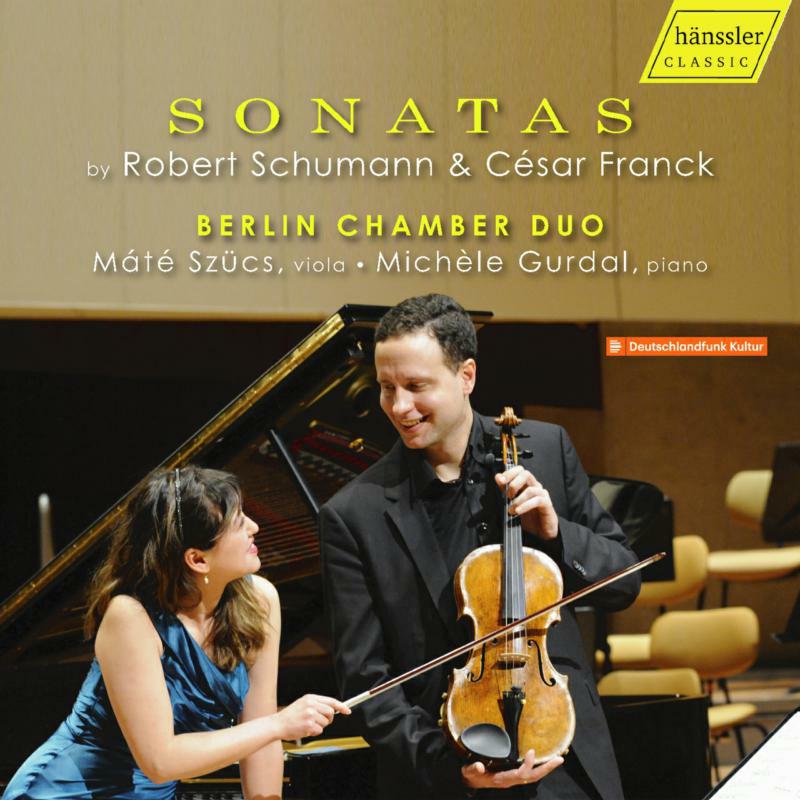 Berlin Chamber Duo - Sonatas by Robert Schumann & César Franck - HC18027