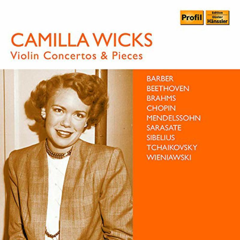 Various - Camilla Wicks: Violin Concertos & Pieces - PH18095