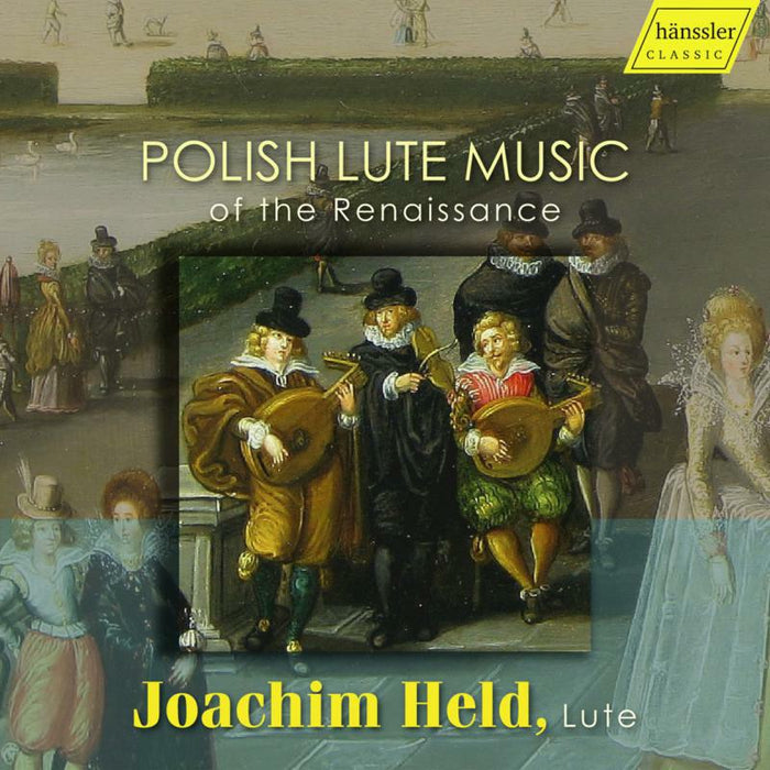 Joachim Held - Polish Lute Music of the Renaissance - HC19034