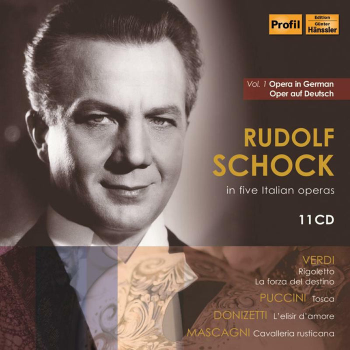 Rudolf Schock - Opera in German, Vol. 1: Rudolf Schock in five Italian Operas - PH20012
