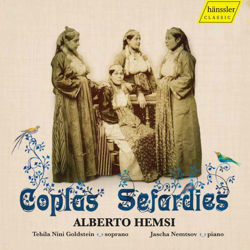 Nemtsov/ Goldstein - Albert Hemsi: Coplas Sefardies - HC20039