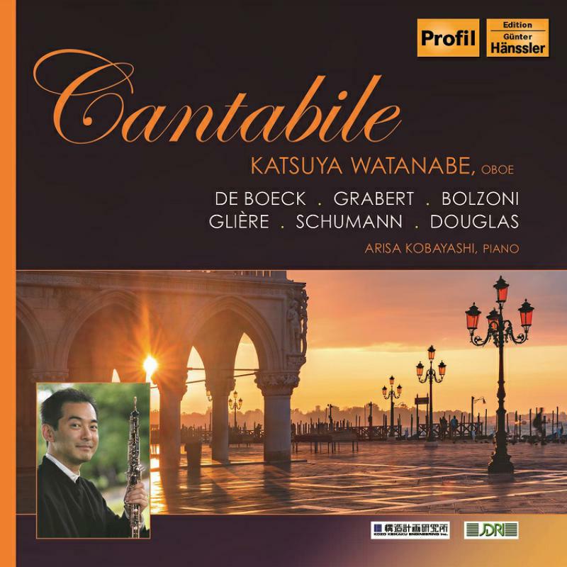 Watanabe/Kobayashi - August de Boeck, Martin Grabert, Giovanni Bolzoni, Reinhold Gli?re, Robert Schumann, Bill Douglas: Cantabile - PH20042