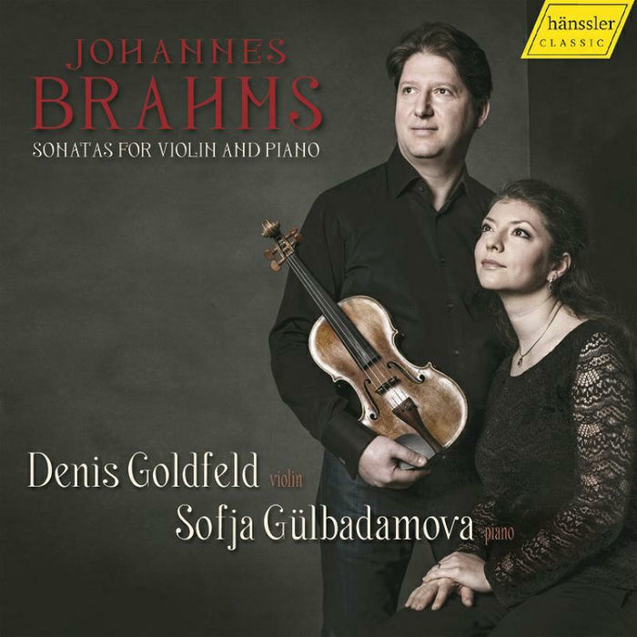 Goldfeld/Gulbadamova - Johannes Brahms: Sonatas for Violin and Piano - HC20050