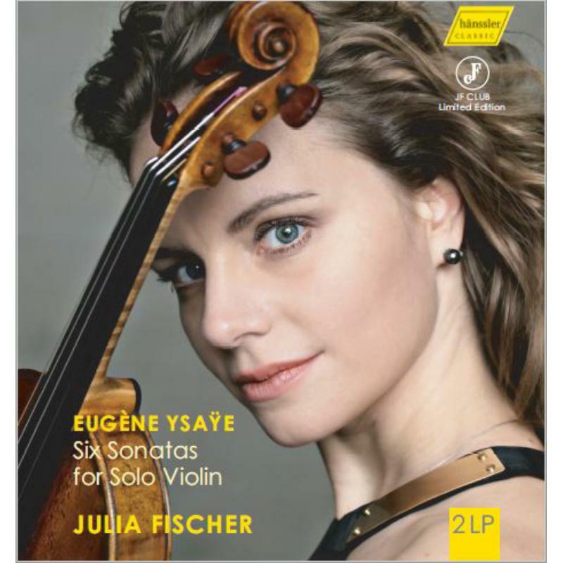 Julia Fischer - Eugene Ysaÿe: Six Sonatas for Solo Violin - HC20051