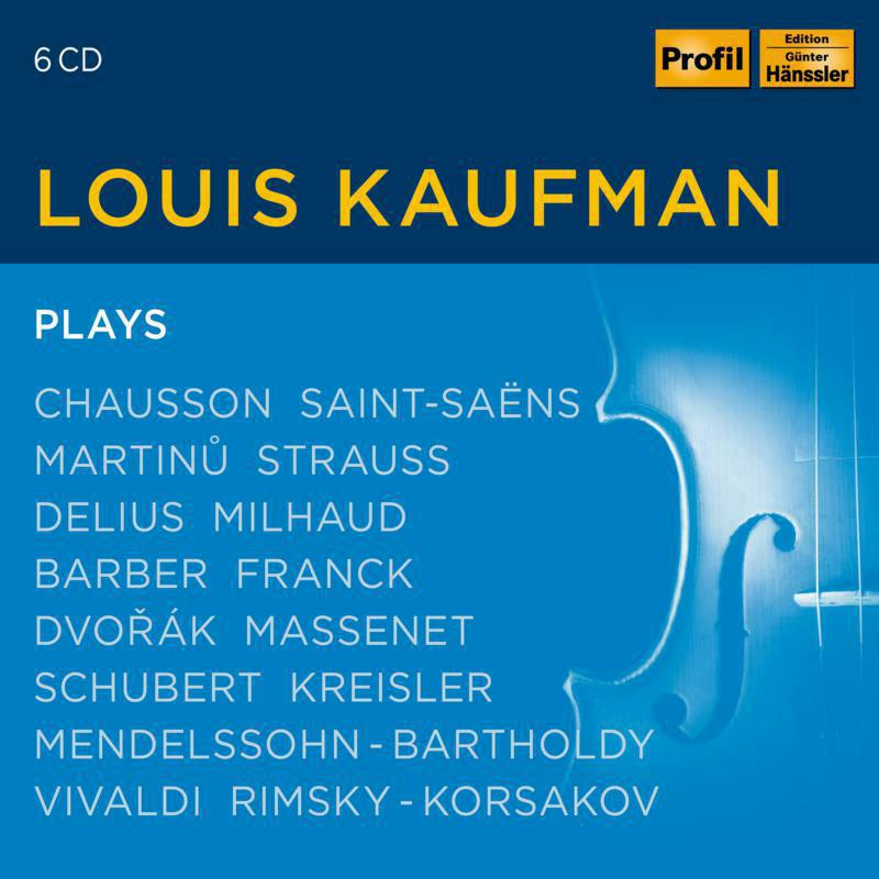 Kaufman - Ernest Chausson, Charles-Camille Saint-Saëns, Bohuslav Martin?, Richard Strauss, Frederick Delius, Darius Milhaud, Anton - PH21019