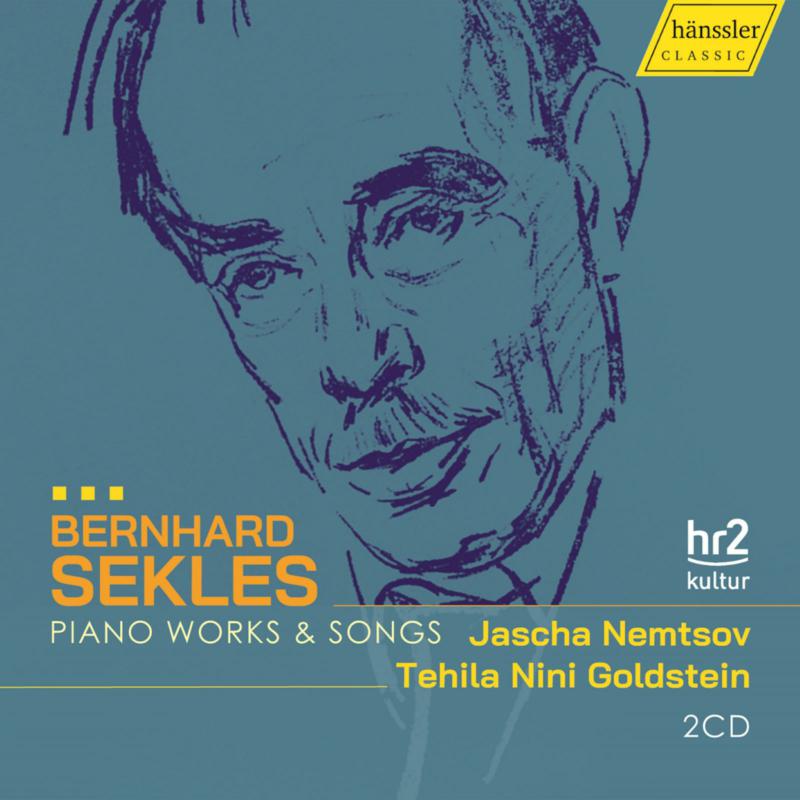 Tehila Nini Goldstein; Jascha Nemtsov - Bernhard Sekles: Piano Works & Songs - HC22008