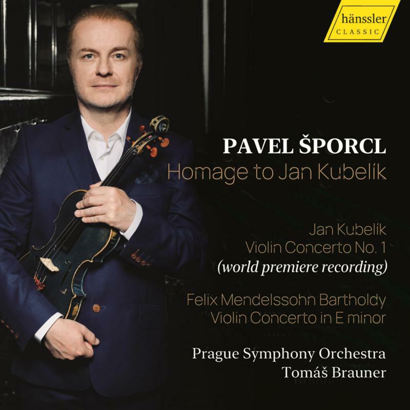 Pavel Šporcl; Prague Symphony Orchestra - Homage to Jan Kubelik - HC22065