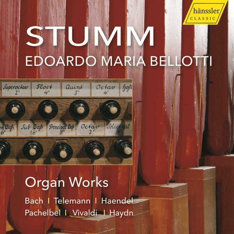 EDOARDO BELLOTTI - STUMM - ORGAN WORKS - HC22073
