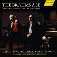 Daniel Kurganov; Constantine Finehouse - The Brahms Age - HC22081