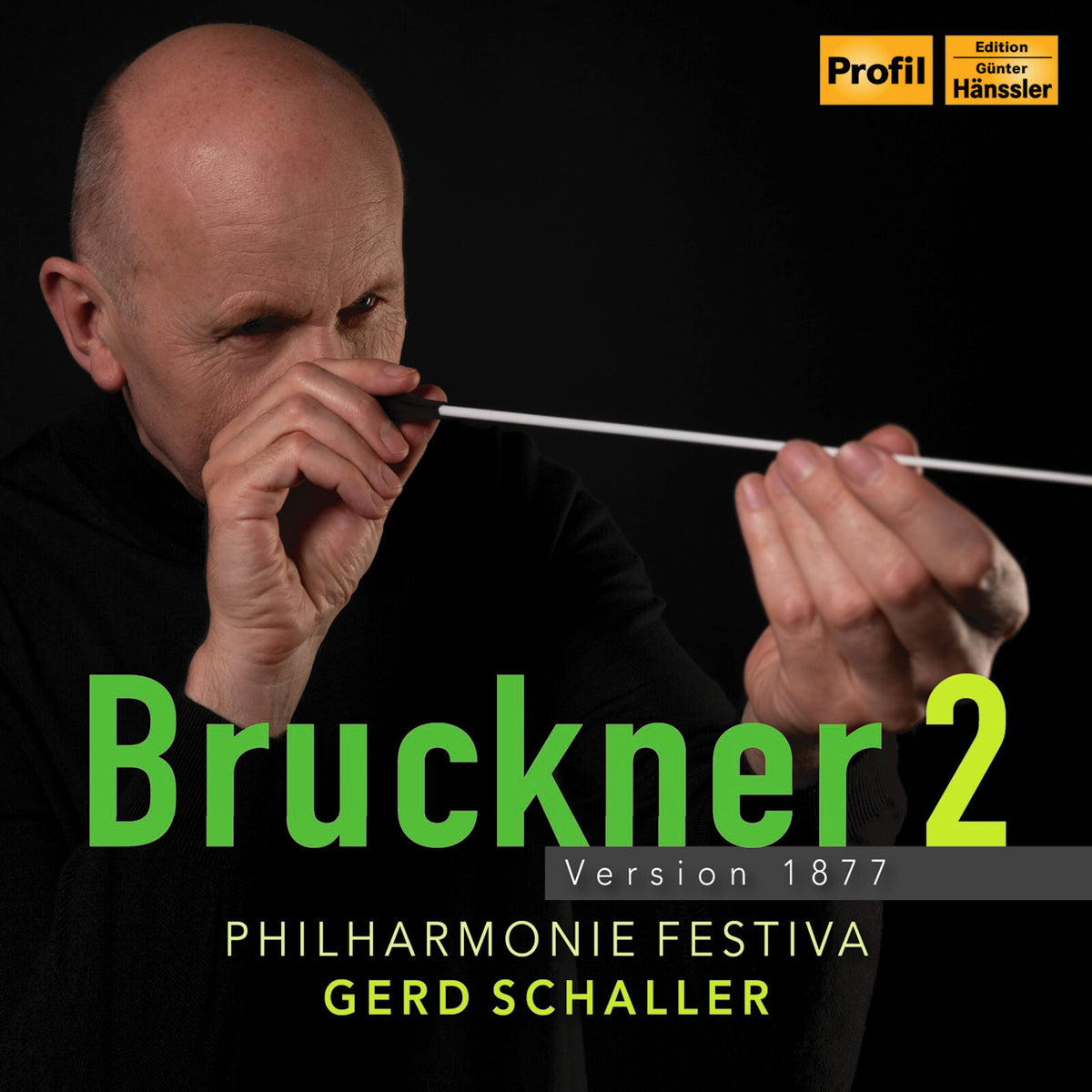Philharmonie Festiva; Gerd Schaller - Bruckner 2 (Version 1877) - PH23085
