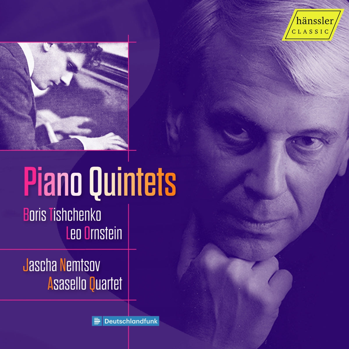 Jascha Nemtsov; Asasello Quartet - Boris Tishchenko: Piano Quintet Op. 93; Leo Ornstein: Piano Quintet Op. 92 - HC24019