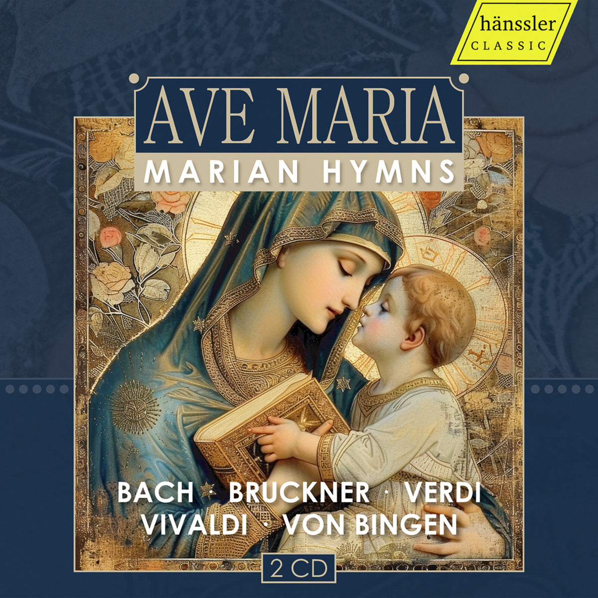 Various Artists - Ave Maria - Marian Hymns (Bach; Bruckner; Verdi; Vivaldi; Von Bingen) - HC24051