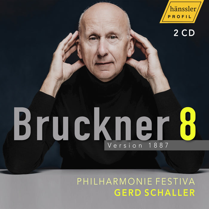 Philharmonie Festiva; Gerd Schaller - Anton Bruckner: Symphony No. 8 - Version 1888 - PH25005
