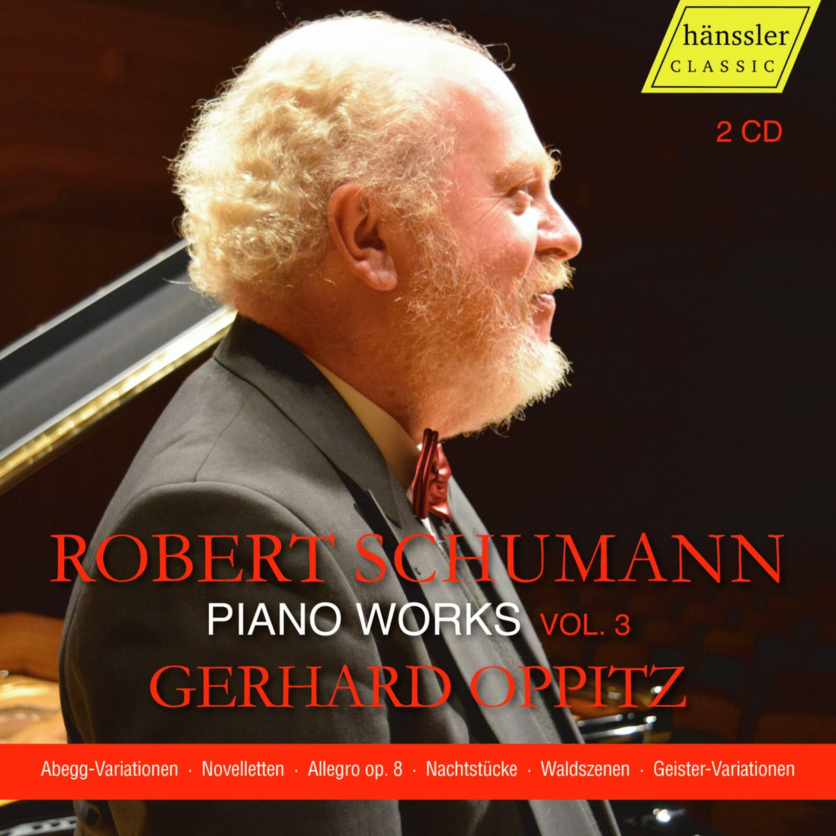 Gerhard Oppitz - Robert Schumann: Piano Works, Vol. 3 - HC25032