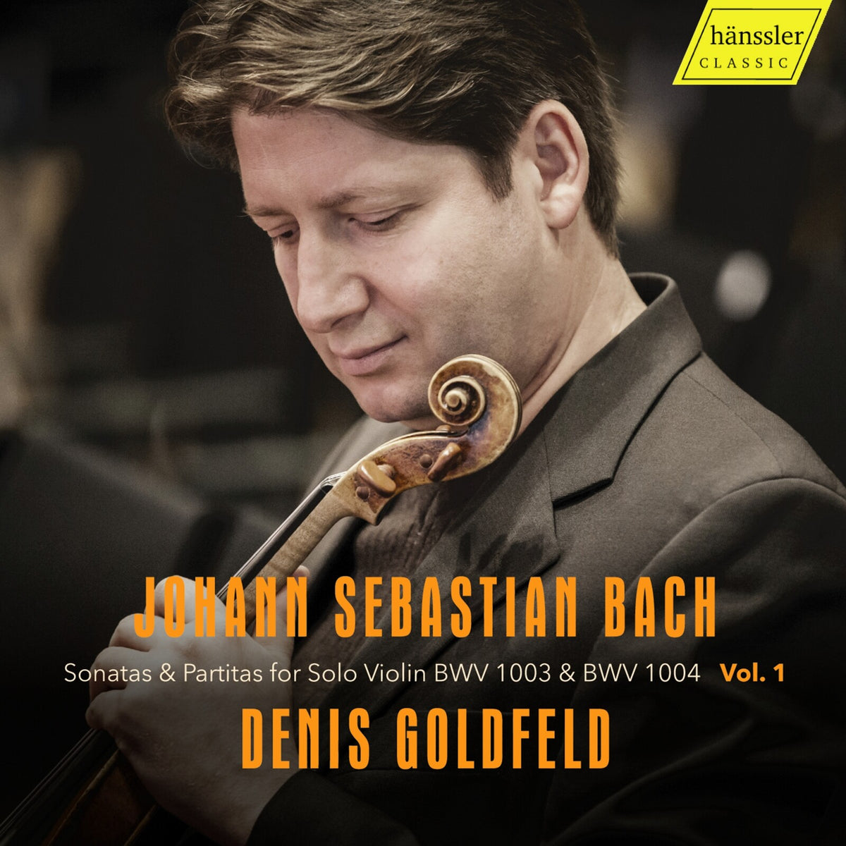 Denis Goldfeld - Johann Sebastian Bach: Sonatas & Partitas for solo violin BMV 1003 & BMV 1004, Vol.1 - HC25033