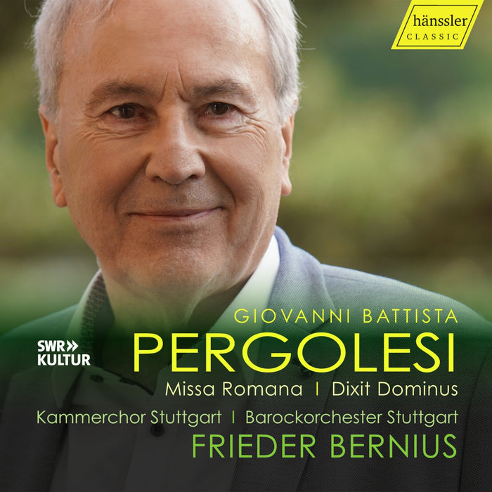 Kammerchor Stuttgart; Barockorchester Stuttgart; Frieder Bernius - Giovanni Battista Pergolesi: Missa Romana; Dixit Dominus - HC25045