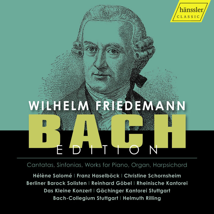 Helene Salome; Christine Schornsheim; Berliner Barock Solisten; Rheinische Kantorei; Das Kleine Konzert; Gachinger Kantorei Stuttgart; Bach-Collegium Stuttgart; Franz Haselbock; Reinhard Gobel; Helmuth Rilling - Wilhelm Friedemann Bach Edition - HC25059